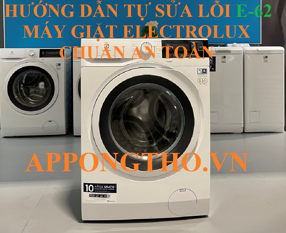 Máy giặt Electrolux lỗi E62 các bước khắc phục lỗi