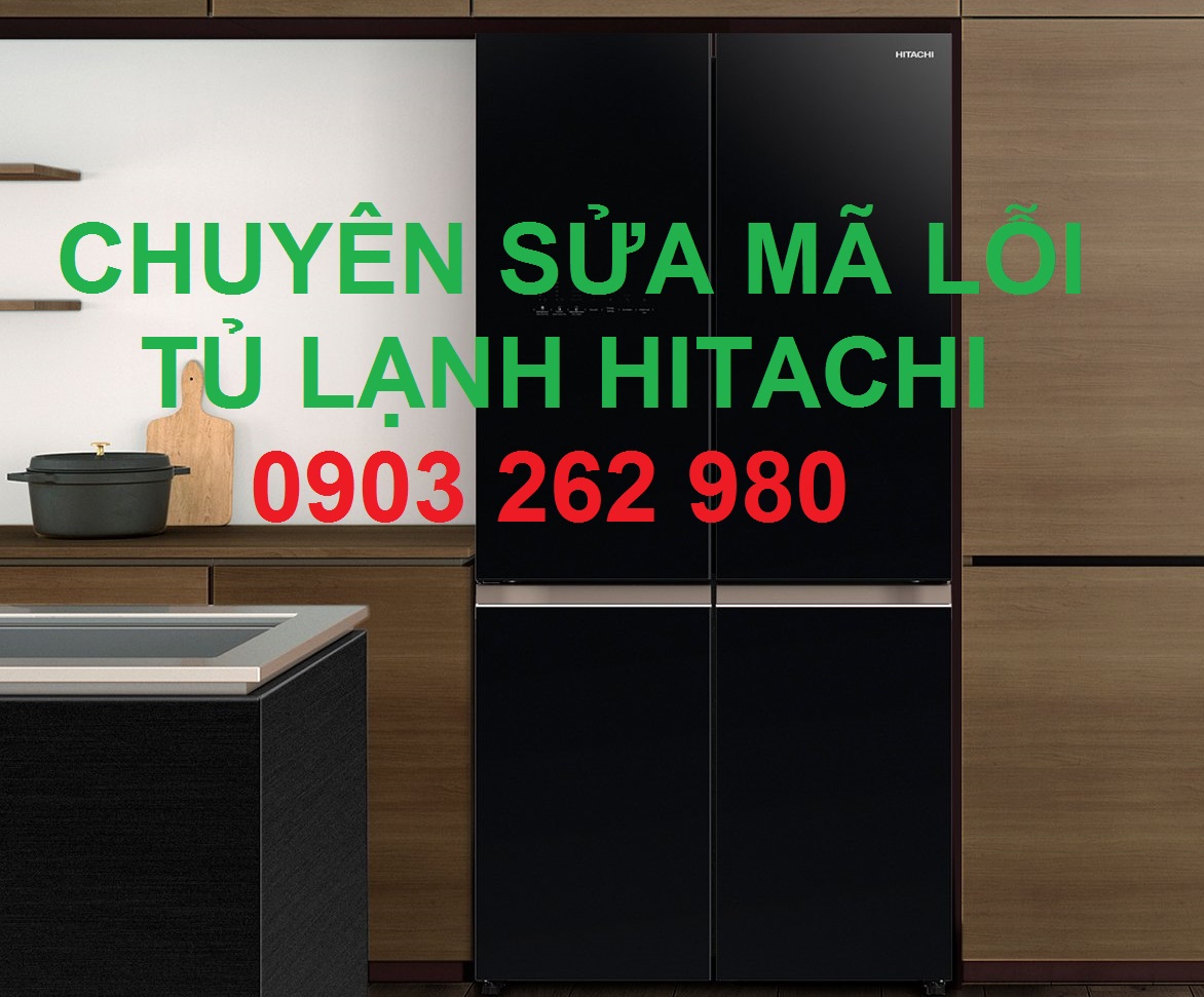 Cách khắc phục mã lỗi F0-06 tủ lạnh Hitachi